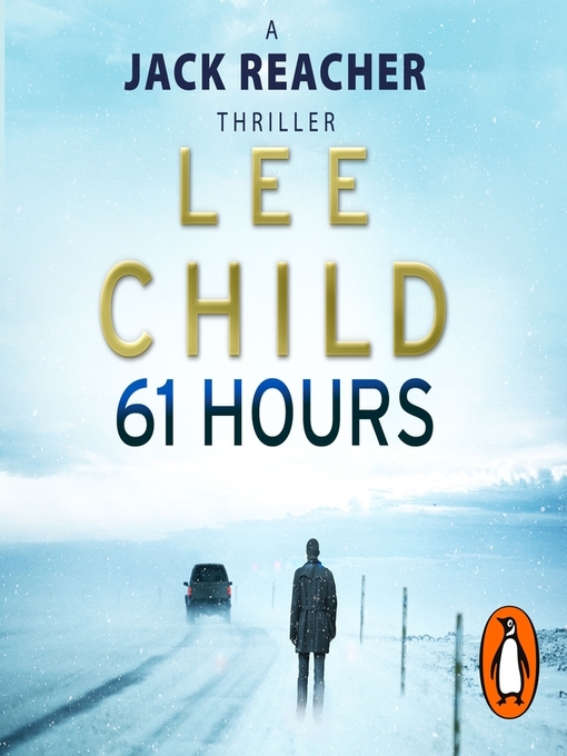 Title details for 61 Hours by Lee Child - Wait list